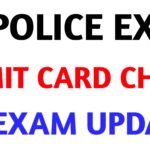 UP POLICE RE EXAM: ADMIT CARD, EXAM DATE