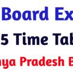 MP BOARD EXAM 2025: 10TH, 12TH TIME TABLE