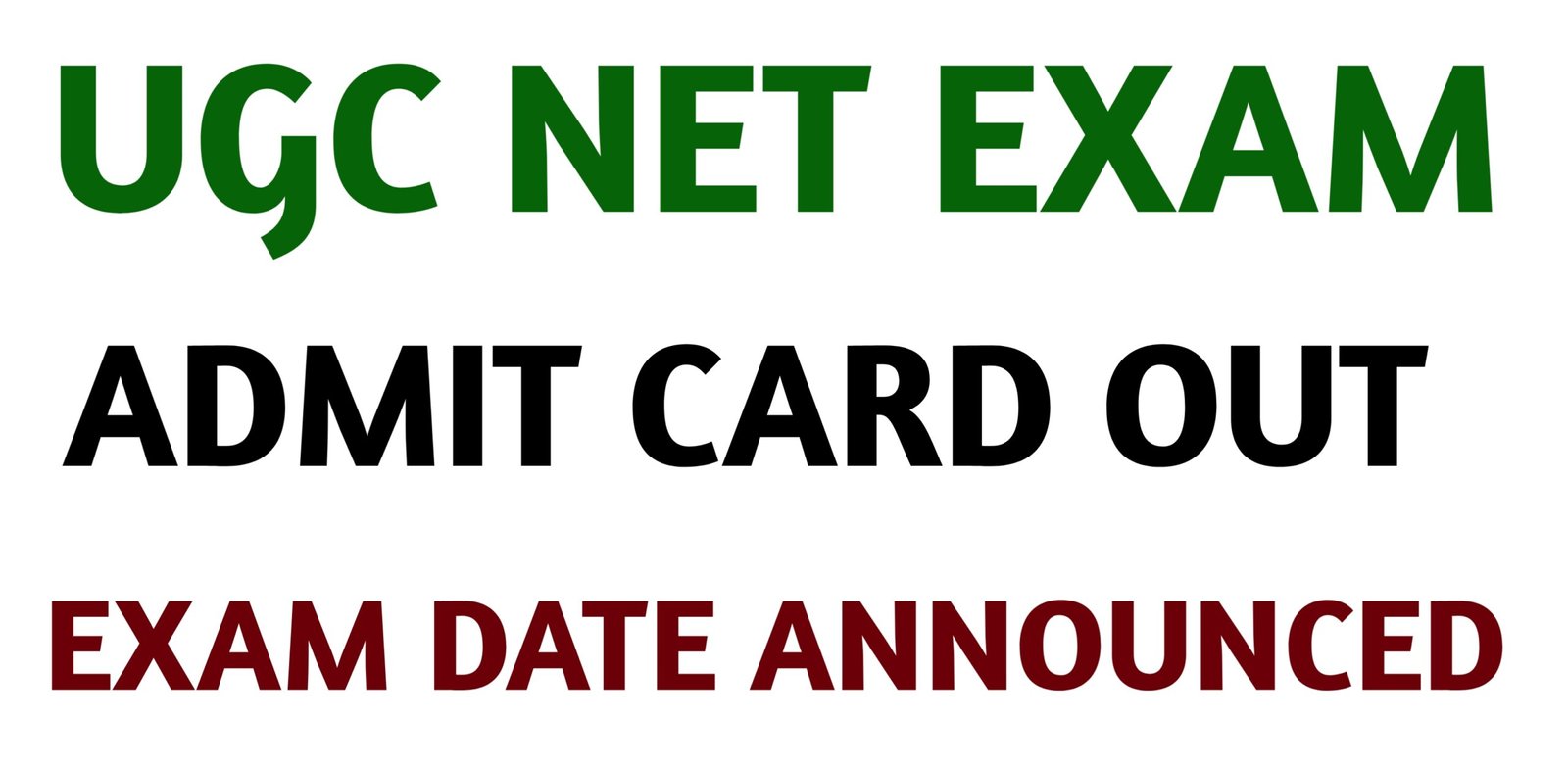 UGC NET ADMIT CARD: EXAM DATE, ADMIT CARD CHECK