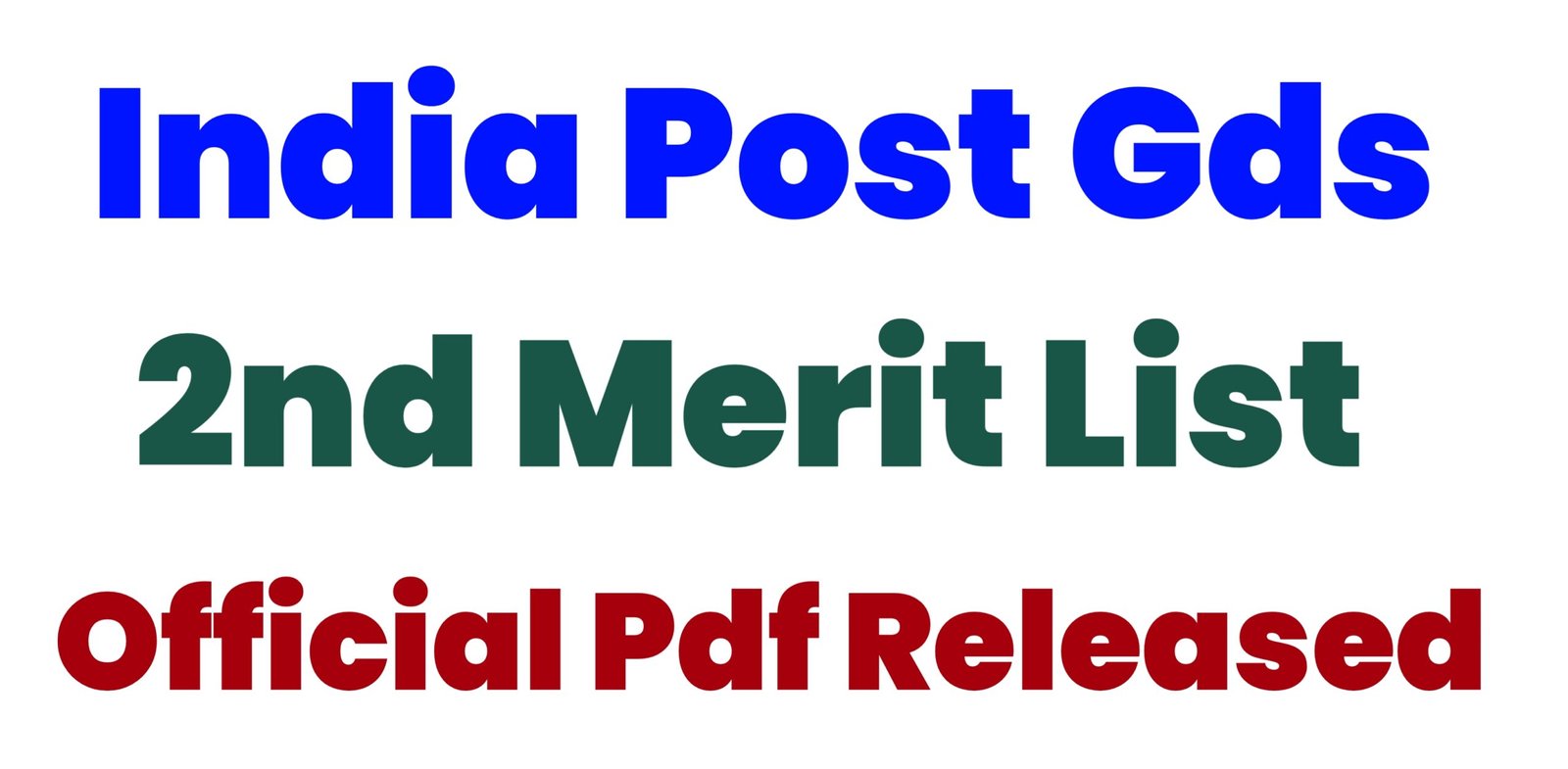 India Post Gds 2nd Merit List: GDS Result Date